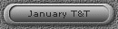 January T&T