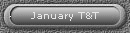 January T&T