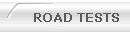 ROAD TESTS